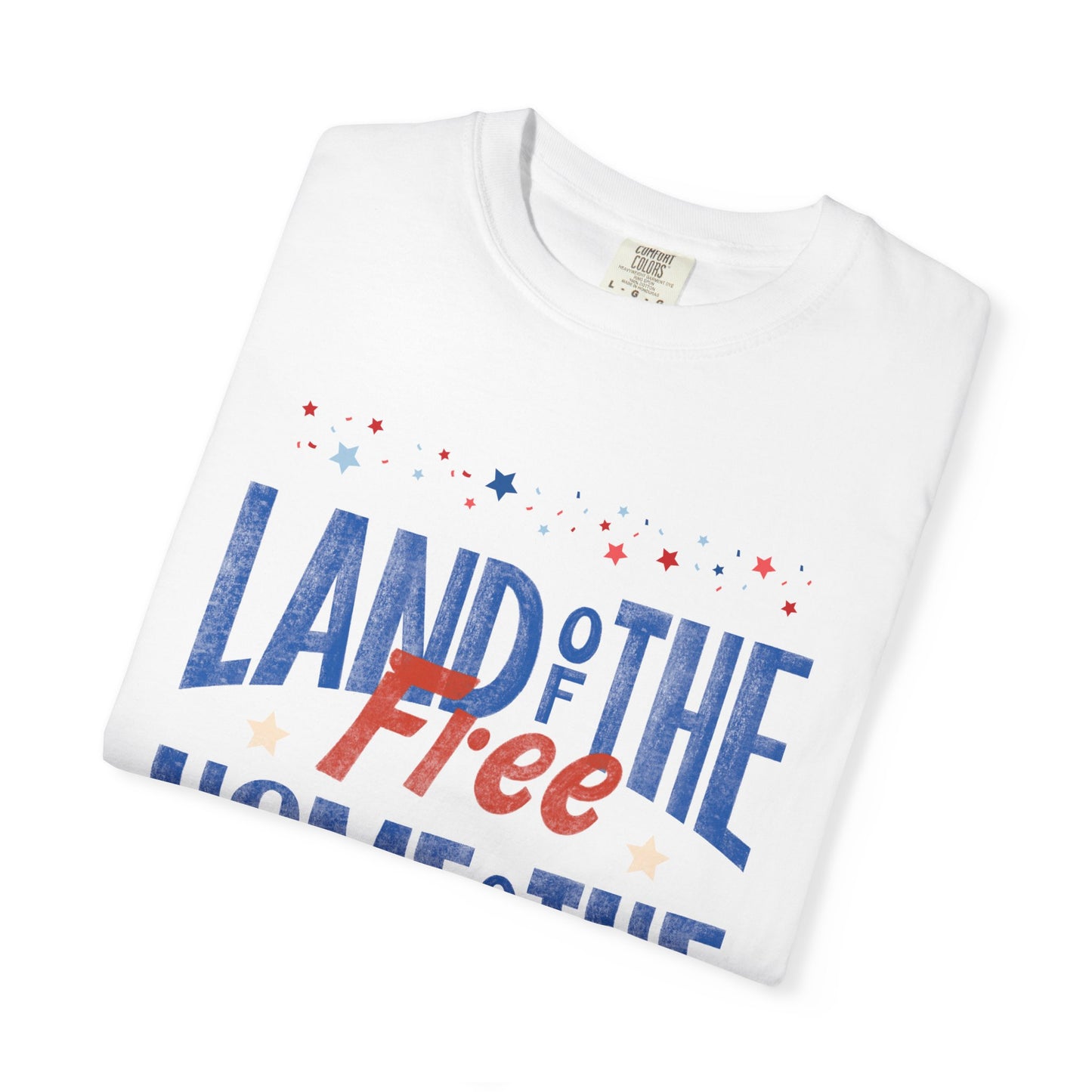 Patriotic T-Shirt - Land of the Free, Home of the Brave, Independence Day Tee, Casual Wear, Gift for Veterans, Summer Outing