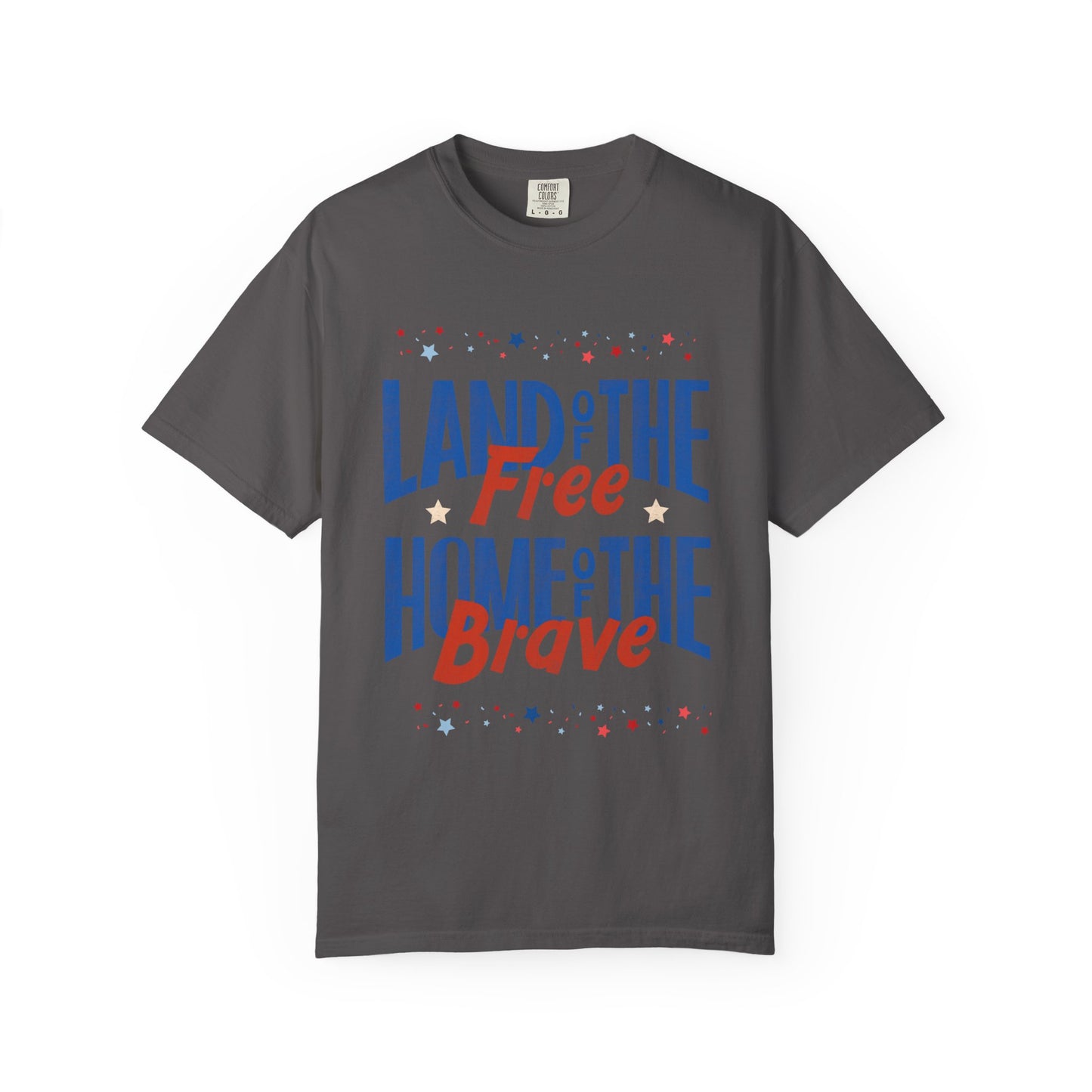 Patriotic T-Shirt - Land of the Free, Home of the Brave, Independence Day Tee, Casual Wear, Gift for Veterans, Summer Outing