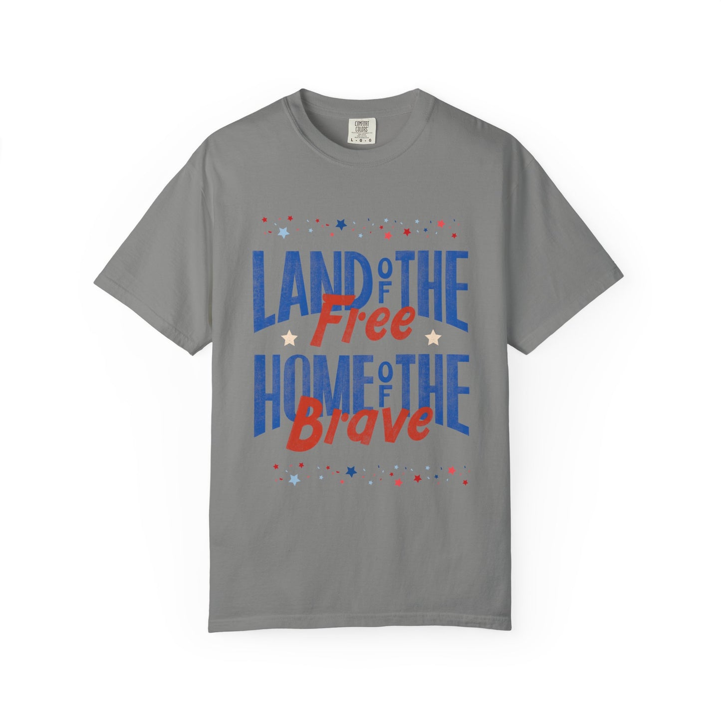 Patriotic T-Shirt - Land of the Free, Home of the Brave, Independence Day Tee, Casual Wear, Gift for Veterans, Summer Outing
